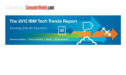 Computer Weekly covers 2012 IBM Tech Trends report and the IT skills gap